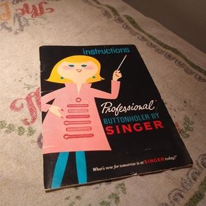Vtg 1967 Professional Buttonholer by Singer Instruction Booklet